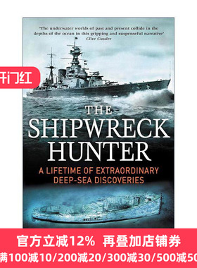 英文原版 The Shipwreck Hunter 沉船搜索者 深海里的非凡发现 David L. Mearns 英文版 进口英语原版书籍