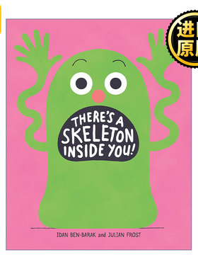 英文原版 There's a Skeleton Inside You! Idan Ben-Barak