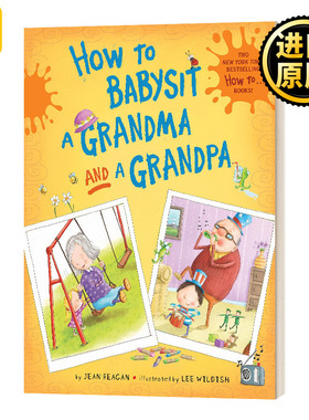 How to Babysit a Grandma and a Grandpa 如何照顾奶奶和爷爷2册精装绘本盒套装