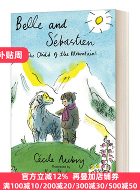 Belle and Sebastien 贝儿和塞巴斯蒂安 英文原版
