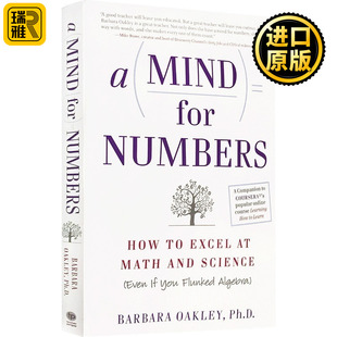 Oakley 进口英语书籍 Mind 一个数字 头脑：如何擅长数学和科学 Numbers for 芭芭拉奥克利 学习之道 Barbara 英文原版