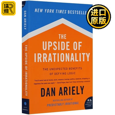 The Upside of Irrationality 非理性的积极力量 英文原版 怪诞行为学2 英文版 Dan Ariely 原版心理学书籍 进口英语书