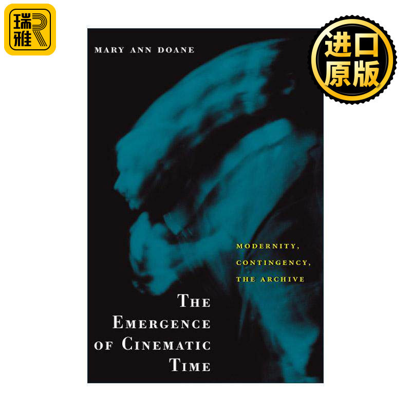 英文原版 The Emergence of Cinematic Time 电影时间的诞生 玛丽·安·杜恩 英文版 进口英语原版书籍
