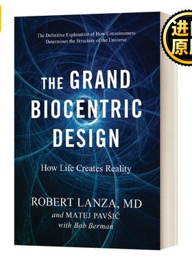 The Grand Biocentric Design 大生物中心设计 英文原版