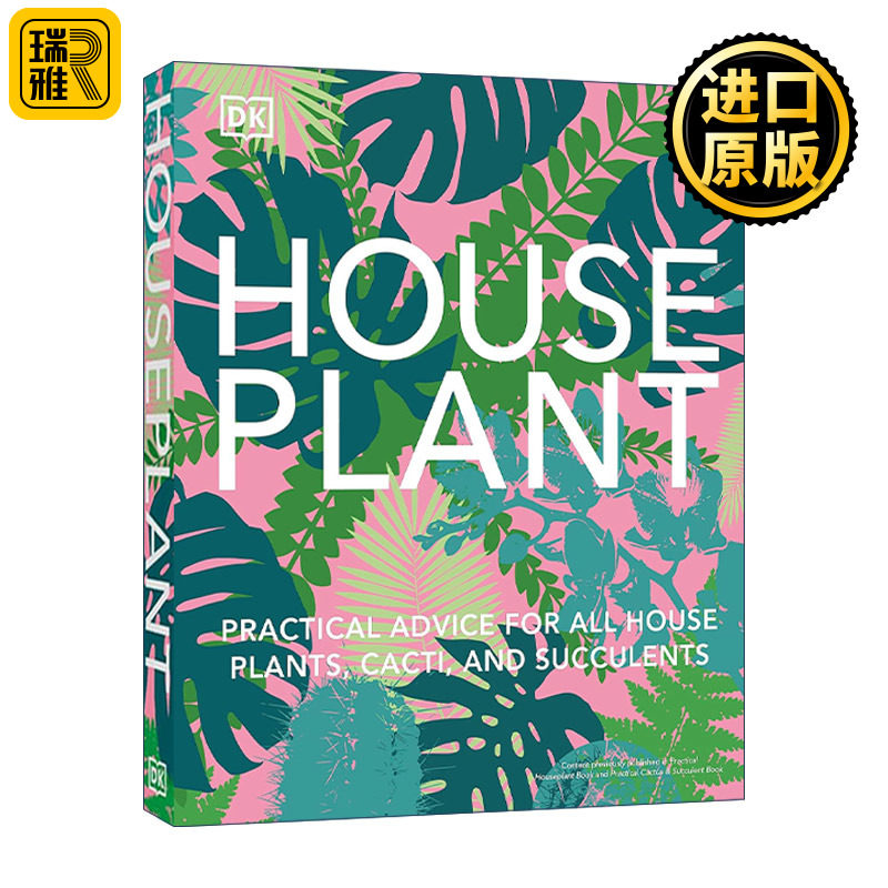 Houseplant 家庭盆栽 所有家庭盆栽、仙人掌和多肉植物的养植实用建议