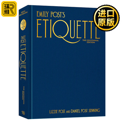 英文原版 Emily Post's Etiquette  The Centennial Edition Emily's Post's Etiquette 艾米莉·波斯特的礼仪 Lizzie Post 进口书