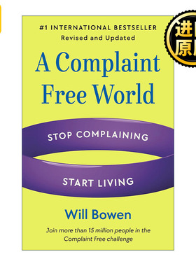 英文原版 A Complaint Free World  Revised and Updated 不抱怨的世界 修订更新版 英文版 进口英语原版书籍