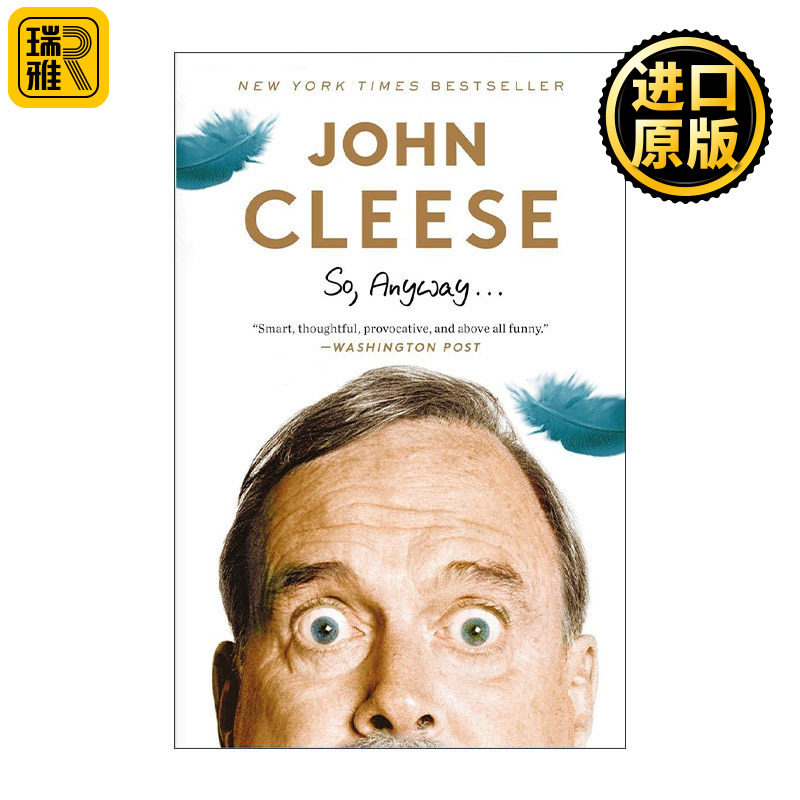So, Anyway... 所以,不管怎样… 英国喜剧大师John Cleese约翰·克里斯自传