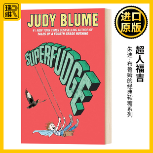 Blume 原著进口英语书籍 Superfudge 正版 纯全英文版 全英文版 Judy 朱迪布鲁姆 小说 英文原版 超人福吉