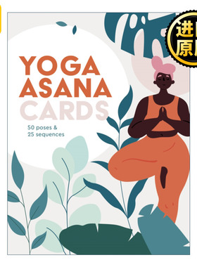 Yoga Asana Cards: 50 poses & 25 sequences 瑜伽卡片50个姿势