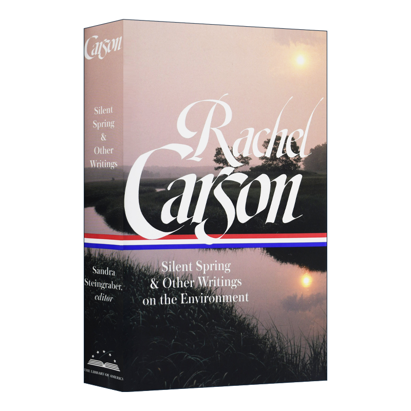 Carson Silent Spring Etc 雷切尔 卡尔森 寂静的春天及其他关于环境的作品 美国图书馆 精装