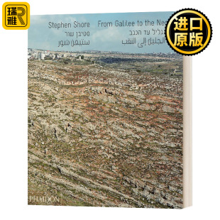 Stephen Shore 史蒂芬·肖尔 从加利利到内盖夫