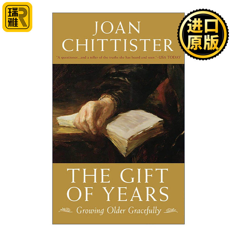英文原版 The Gift of Years 老得好优雅 琼?齐谛斯特 岁月的礼物 接受衰老 英文版 进口英语原版书籍
