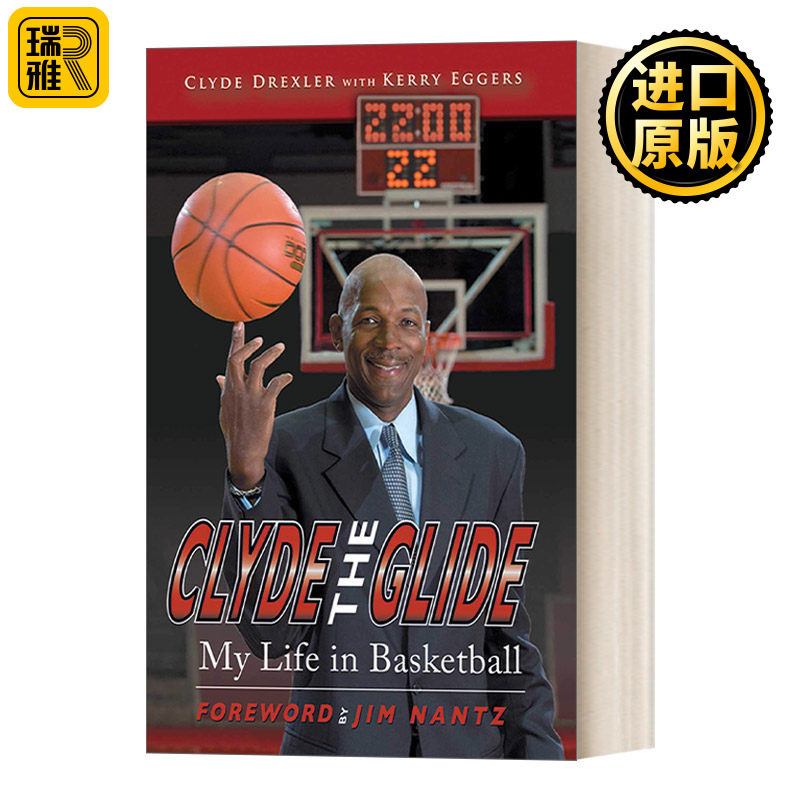 Clyde the Glide 德雷克斯勒的生平自传 NBA球员 英文原版