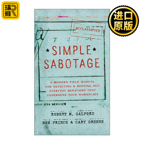 英文原版 Simple Sabotage 谁在团队搞破坏“效率破坏者”的侦辨指南 精装 英文版 进口英语原版书籍