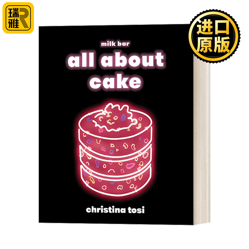 All About Cake 蛋糕烘焙手册 甜品食谱 “美食界奥斯卡”詹姆斯比尔德奖得主Christina Tosi 精装