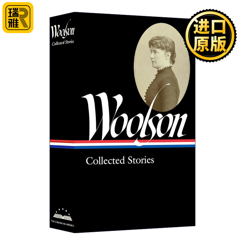 Constance Fenimore Woolson: Collected Stories (LOA #327) 弗尼莫尔·伍尔森:短篇小说集 精装美国文库