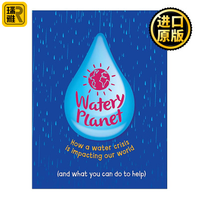 英文原版 Watery Planet 水润星球 儿童科普百科绘本 安娜?克莱伯恩 Anna Claybourne 英文版 进口英语原版书籍