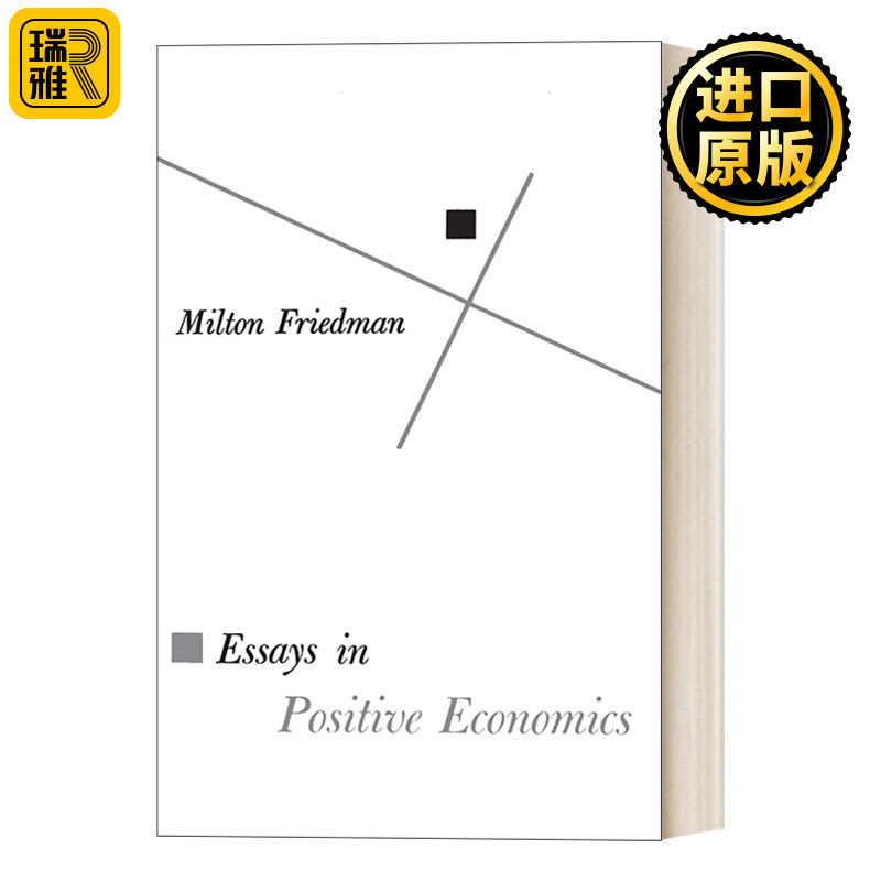 英文原版 Essays in Positive Economics 实证经济学论文集 世界经济理论 诺贝尔经济学奖得主Milton Friedman米尔顿·弗里德曼