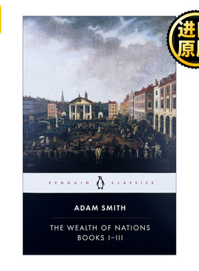 国富论1-3 英文原版 The Wealth of Nations Books I-III 亚当斯密 世界名著经济学原理资本论改变财富观念的经济学 英语书籍