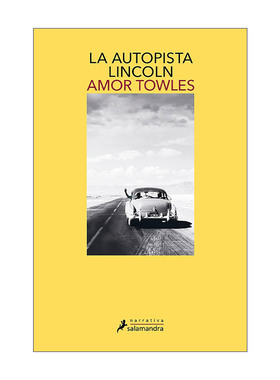 英文原版 La autopista Lincoln / The Lincoln Highway Amor Towles