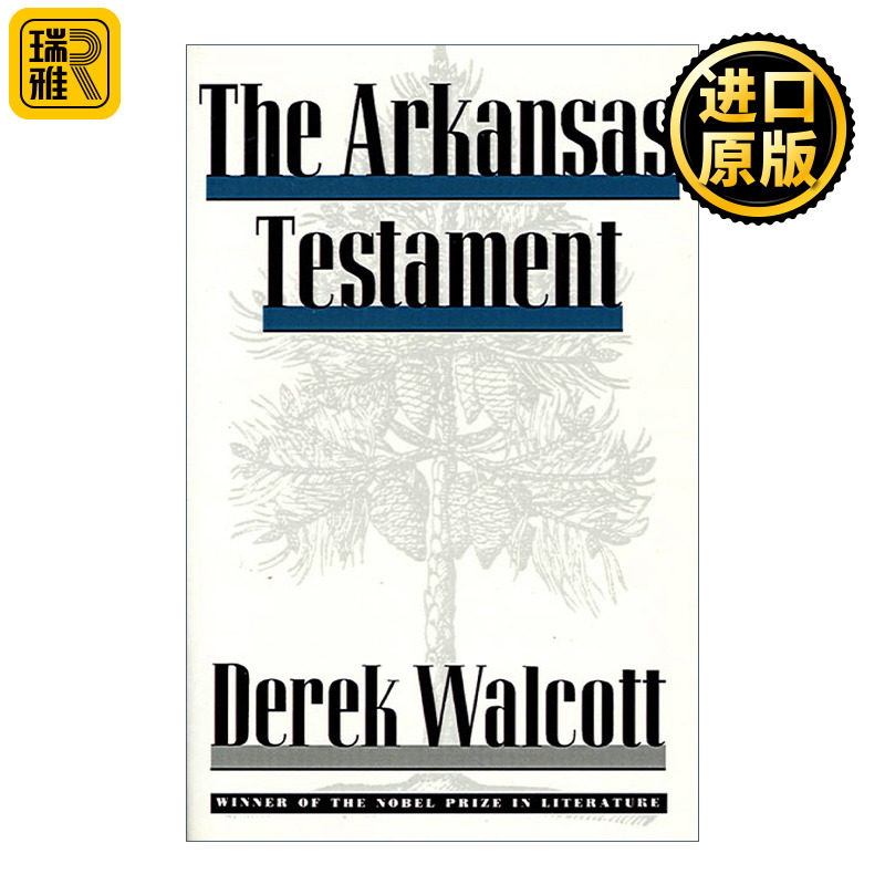 The Arkansas Testament 阿肯色证言 1992诺贝尔文学奖得主 沃尔科特