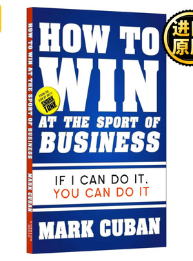 How to Win at the Sport of Business 如何决胜商场 我的成功可以复制 商业管理 豆瓣高分推荐 Mark Cuban