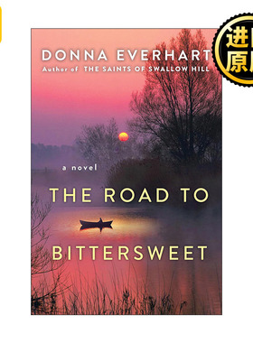 The Road to Bittersweet 苦乐参半之路 女性小说 Donna Everhart