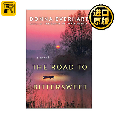 The Road to Bittersweet 苦乐参半之路 女性小说 Donna Everhart