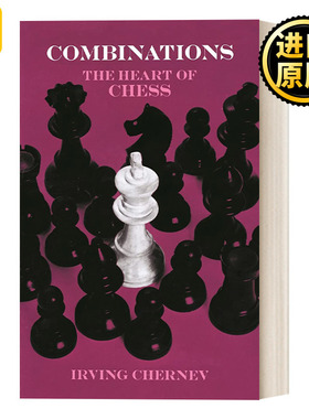 Combinations: The Heart of Chess 国际象棋战术组合