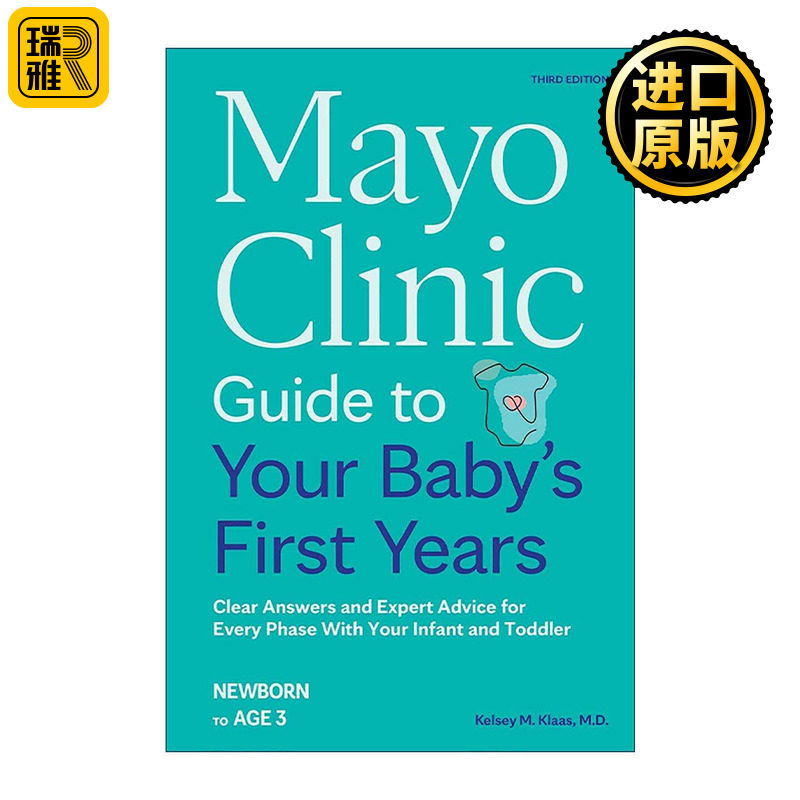英文原版 Mayo Clinic Guide to Your Baby's First Years 梅奥育儿全书 新手父母养育的详尽权威指南 第三版新版 英文版