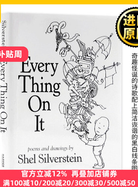 什么都要有 英文原版 Every Thing On It 谢尔希尔弗斯坦童诗集诗歌 Sheldon Alan Silverstein 儿童插图绘本 精装 进口英语书籍