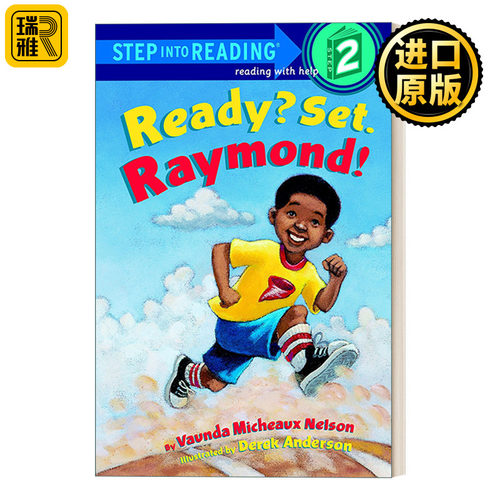 Step into Reading 2 - Ready? Set. Raymond!  (Raymond and Roxy) 准备好了吗?出发 雷蒙德 兰登分级阅读2