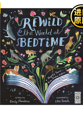 Rewild the World at Bedtime 睡前重温精彩的世界 儿童科普百科精装绘本
