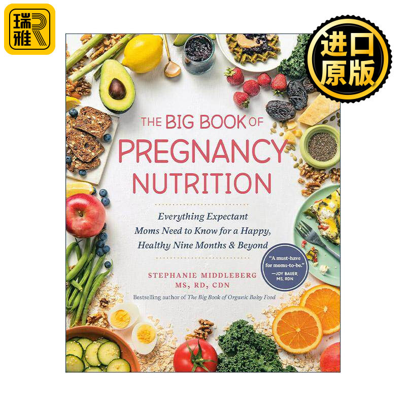 英文原版 The Big Book of Pregnancy Nutrition 孕期营养大全 准妈妈健康食谱指南 注册营养师Stephanie Middleberg 英文版