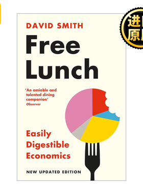 Free Lunch : Easily Digestible Economics 免费的午餐 易消化的经济学 新版