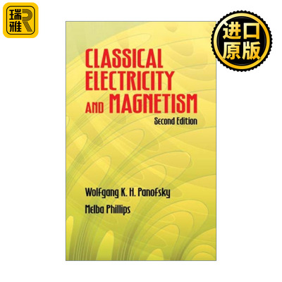 Classical Electricity and Magnetism 经典电学和磁学 第二版