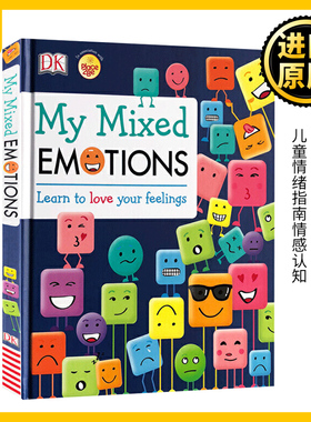 DK我复杂的情绪 英文原版 My Mixed Emotions Learn to Love Your Feelings 儿童情绪指南情感认知 精装绘本亲子读物 进口英语书籍