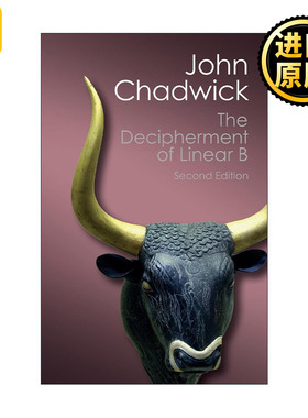 The Decipherment of Linear B B John Chadwick Canto