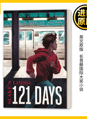 英文原版小说 Slake's Limbo 地下121天 长青藤国际大奖小说 英文版 Felice Holman 进口英语原版书籍