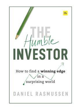 英文原版 The Humble Investor 谦逊的投资者 在不确定的世界中找到制胜之道 Daniel Rasmussen 英文版 进口英语原版书籍