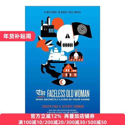 英文原版 The Faceless Old Woman Who Secretly Lives in Your Home 秘密住在你家的无名老妇 欢迎来到夜谷小说3 英文版 进口