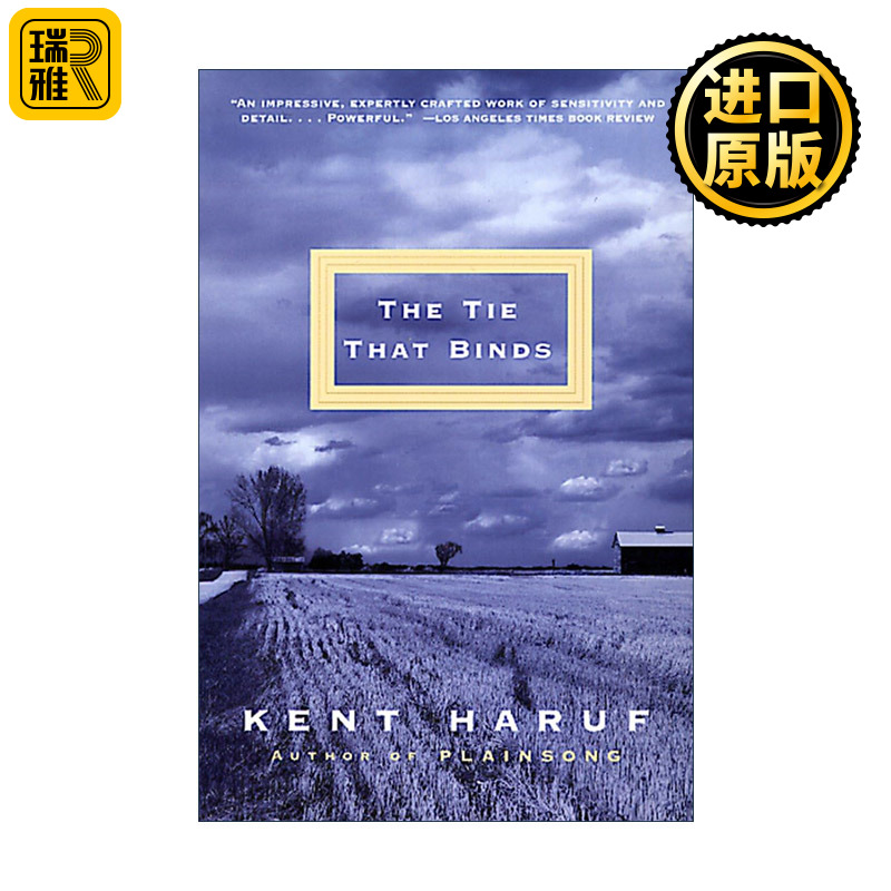 The Tie That Binds Vintage Contemporaries Kent Haruf