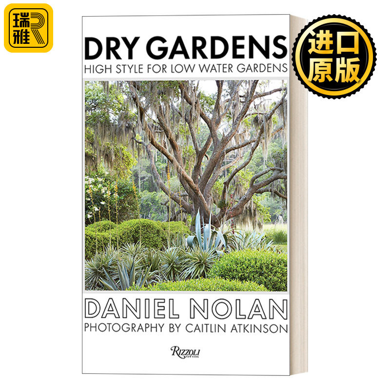 Dry Gardens 干燥花园:低水分需求植物园艺 园林景观设计 精装 Daniel Nolan