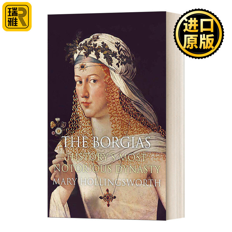 英文原版 The Borgias  波吉亚家族 英文版 Mary Hollingsworth  纯全英文版正版原著进口英语书籍怎么样,好用不?