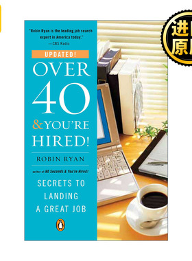 Over 40 & You're Hired! 年过40岁被录用 找好工作的秘诀 求职指南 Robin Ryan