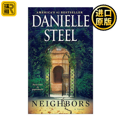 英文原版 Neighbors 邻居 女性小说 天使的孩子作者丹尼尔·斯蒂尔 英文版 进口英语原版书籍