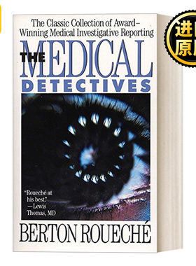 The Medical Detectives 医学神探：获奖医学调查报告的经典合集 疾病 历史 Berton Roueche