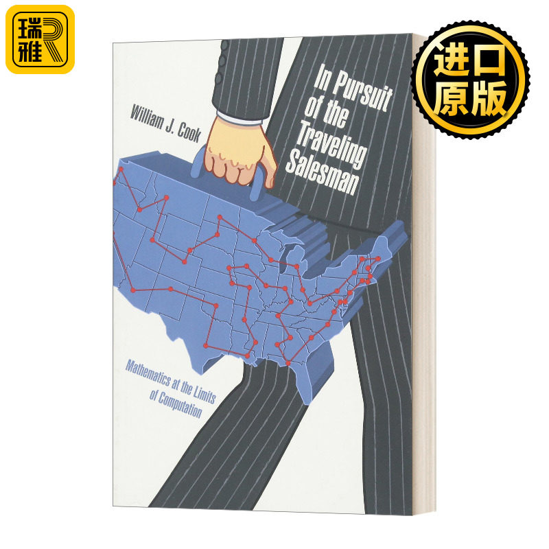 In Pursuit of the Traveling Salesman 迷茫的旅行商 一个无处不在的计算机算法问题 数学 William J. Cook