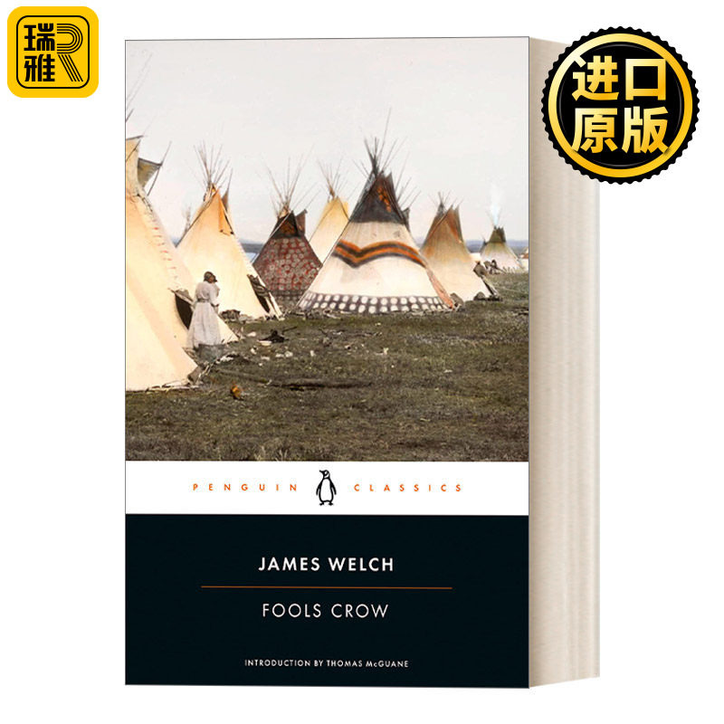 Fools Crow (Penguin Classics) 傻瓜乌鸦 历史小说 James Welch 企鹅经典